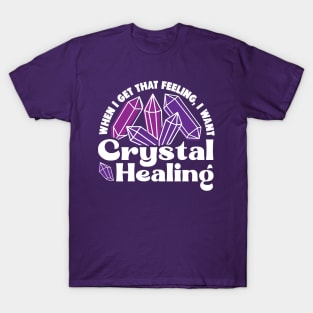 Crystal Feeling T-Shirt